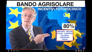 Bando Parco AgriSolare 2024 incentivi fotovoltaico 80 di Contributo fondo perduto agricoltura [upl. by Raddy]