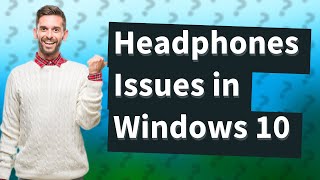 Why are my headphones not detected Windows 10 [upl. by Masson919]