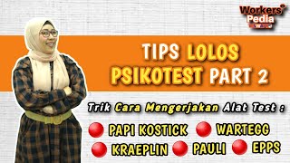 Trik Mengerjakan Tes Wartegg Papi Kostic Kraepelin Pauli dan EPPS  Tips Psikotest Part 2 [upl. by Eemak]