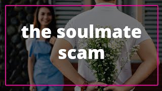 The Soulmate Scammer How to Identify a Love Bombing Narcissist Narcissistic Abuse Recovery [upl. by Esau]