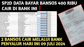 AKHIRNYA SP2D DATA BAYAR BANSOS 400 RIBU CAIR DI BANK PENYALUR INI❗️2 BANSOS CAIR HARI INI [upl. by Komsa]