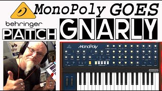 Behringer Monopoly gnarly patch tutorial demo only FX added is delay  125 [upl. by Gerius]