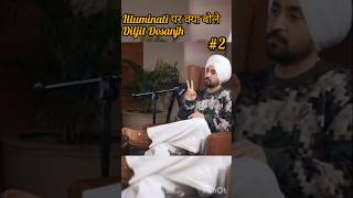 🎭 😂🙏🧿Diljit Dosanjh talk about illuminati diljitdosanjh punjabisong ranveerallahbadia [upl. by Sinegold]