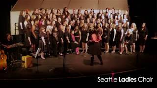 Seattle Ladies Choir S16 Edge Of Seventeen Stevie Nicks [upl. by Pierce]