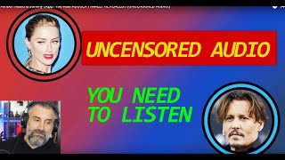 The Real ABUSER FINALLY REVEALED UNCENSORED AUDIO Amber Heard amp Johnny Depp [upl. by Norel638]