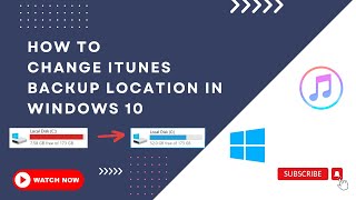 How to change iTunes Backup Location in Windows 10 [upl. by Elrebma773]