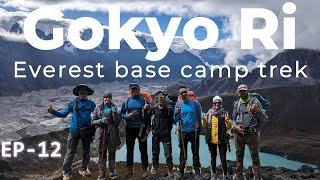 Why Gokyo Trek is a Better Option Than Everest Base Camp Trek  EPDay12 [upl. by Opiuuk]