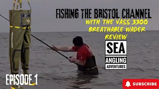 Fishing the Bristol Channel Part 1  Including Vass breathable wader review  Sea Fishing Uk [upl. by Nakada]