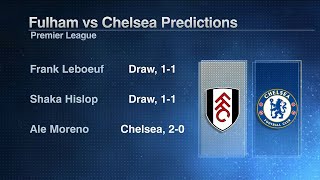 PREDICTIONS for Fulham vs Chelsea Its been a VERY strange weekend 😅  Frank Leboeuf  ESPN FC [upl. by Yehus]