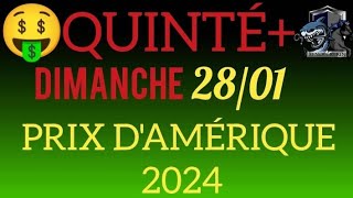 PRONOSTIC QUINTE DU JOUR DIMANCHE 28 JANVIER 2024 PMU [upl. by Sucramaj]