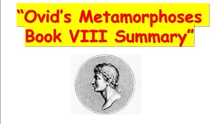 Ovids Metamorphoses Book VIII Summary [upl. by Alaaj]