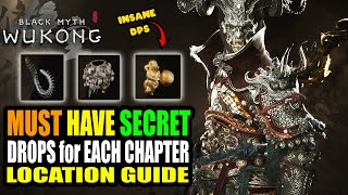 Black Myth Wukong  The RAREST Secret Drops You Need for Each Chapter Insane Damage Location Guide [upl. by Rashida]