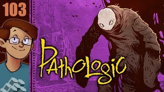 Lets Play Pathologic Classic HD Haruspex Part 103  Day 10 [upl. by Nbi]