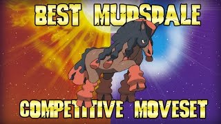 Mudsdale  Best Competitive Moveset  Pokemon Sun and Moon Guide [upl. by Dougal733]