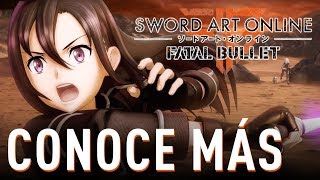 Conoce Más de Sword Art Online Fatal Bullet [upl. by Leid248]