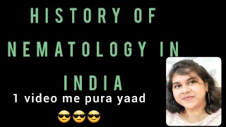 History of Nematology in India  ICARJRFBHU AGRI  LECTURE MONDAY  Enjoy amp Learn with Shalvi [upl. by Om527]