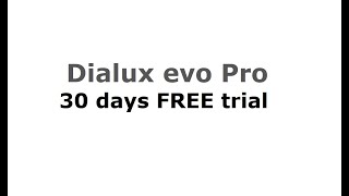 Dialux evo Pro FREE trial for 30 days [upl. by Naehgem]