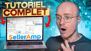 SellerAMP  Tutoriel complet pour bien utiliser ce logiciel [upl. by Simon]