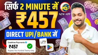 BEST EARNING APP WITHOUT INVESTMENT 2024 🔥 EARN ₹457 IN 2 MINUTE  HOW TO EARN MONEY ONLINE btrick [upl. by Feltie269]