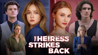 The Heiress Strikes Back Full Movie Review  Karina Achaeva Kacey Bair Nicholas Brooks Megan E [upl. by Celie]