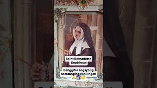 Saint Bernadette Soubirouspray for us🙏🏽😇🥰 [upl. by Lyssa]