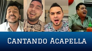 Cantantes De Banda Cantando ACAPELLA [upl. by Steiner]