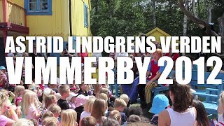 Astrid Lindgrens verden  Vimmerby 2012 [upl. by Ahseina]