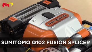 The Features of the Sumitomo Q102 Fusion Splicer [upl. by Marler128]