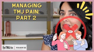 Part 2 Managing TMJ Pain Effective Tips amp Exercises  Priya Mistry DDS the TMJ doc tmjpain [upl. by Atilrak]