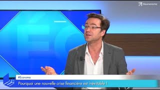 Pourquoi une nouvelle crise financière est inévitable [upl. by Aveline]