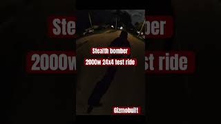 Stealth bomber ebike test riding a 2000w 24x4 hubmotor enike heybike gizmobuilt [upl. by Ware309]