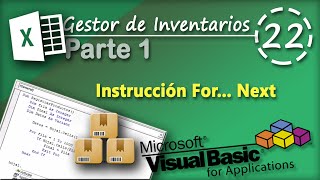 Gestor de Inventarios Parte 1  Instrucción For Next  VBA Excel 2013 22 [upl. by Gide754]