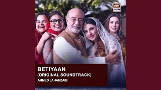 Betiyaan Original Soundtrack [upl. by Lou]