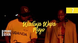 Wadiwa Wepa Moyo S2 Ep 7 [upl. by Bridgette]