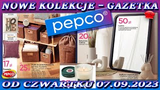 PEPCO  Gazetka od Czwartku 070923 Cudne Nowości  Najnowsza Jesienna Kolekcja w Dobrych Cenach [upl. by Kenwrick]