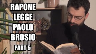 Rapone legge Paolo Brosio  Part 5 [upl. by Phillada]