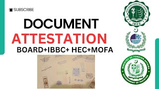 Documents Attestation  Board Attestation  IBCC Attestation  HEC Attestation  MOFA Attestation [upl. by Josler]