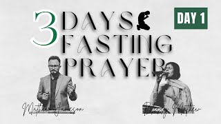 Fasting Prayer Day 1  Pastor Mathew Jameson amp Blessy Mathew  19th Nov 2024 [upl. by Iain]