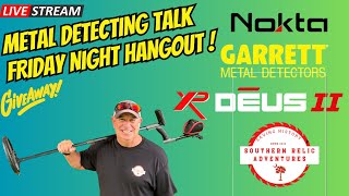 Metal Detecting Hangout Live Stream Friday Night [upl. by Erdnua430]