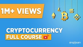 Cryptocurrency Full Course  Cryptocurrency For Beginners  Cryptocurrency Explained  Simplilearn [upl. by Asseneg]