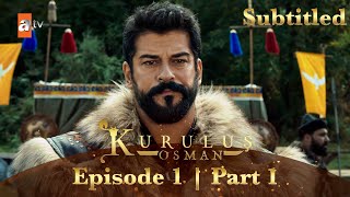 Kurulus Osman Urdu  Season 6  Episode 1  Part 1  Subtitled [upl. by Alraep]