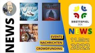 Brettspiel News der Brettspielbox Neuheiten Nachrichten Crowdfunding vom 11032022 [upl. by Windsor]