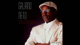 Galiano Neto Anazanga [upl. by Gassman]