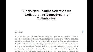 Supervised Feature Selection via Collaborative Neurodynamic Optimization [upl. by Blanc]