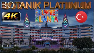 4K BOTANIK PLATINUM 2023 ALANYA HOTEL GOOD BEACH RESORT ANTALYA TURKEY [upl. by Odnama859]