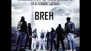 Sexion DAssaut  Breh Extrait Nouvel Album quotEn attendant lapogéequot [upl. by Freudberg]