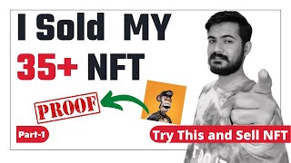 I Sold My NFT  NFT Payment Proof  How to Sell NFT In India  How to Create and Sell NFT [upl. by Trub]