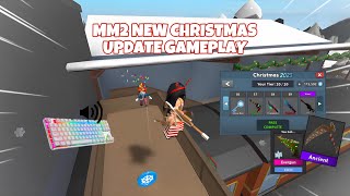 MM2 BUYING EVERYTHING IN THE NEW CHRISTMAS UPDATE  GAMEPLAY KEYBOARD ASMR [upl. by Zemaj]