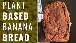 Banana Bread Vegan WFPB [upl. by Anayk]