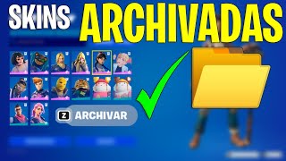 ✅¿PORQUE NO VEO LAS SKINS🎁 ARCHIVADAS📁  COMO FUNCIONA ARCHIVAR SKINS EN FORTNITE TEMPORADA 2 2024 [upl. by Fornof570]